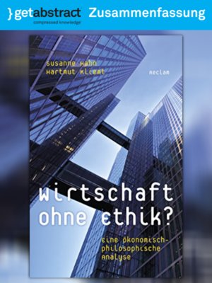 cover image of Wirtschaft ohne Ethik? (Zusammenfassung)